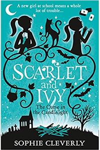 The Curse in the Candlelight: A Scarlet and Ivy Mystery