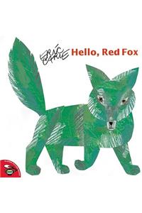 Hello, Red Fox