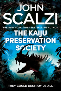 Kaiju Preservation Society, The: Shortlisted for the 2023 Hugo Award for