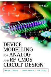 Device Modeling for Analog and RF CMOS Circuit Design