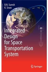 Integrated Design for Space Transportation System