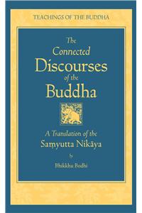 Connected Discourse of the Buddha