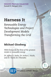 Harness It: Renewable Energy Technologies and Project Development Models Transforming the Grid