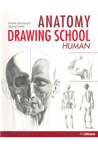 Anatomy Drawing School: Human