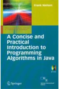 Concise And Practical Introduction To Programming Algorithms In Java (undergraduate Topics In Computer Science)