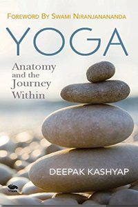 Yoga: Anatomy and the Journey Within