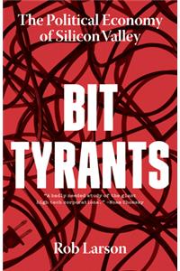 Bit Tyrants