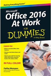 Microsoft Office 2016 at Work for Dummies