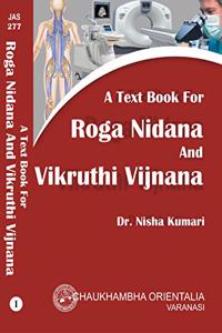 A Text Book Roga Nidana And Vikruthi Vijnana