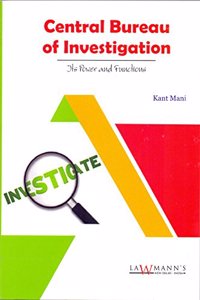 Central Bureau of Investigation Its Power and Functions