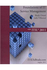 Foundations of IT Service Management with ITIL 2011: Itil Foundations Course in a Book