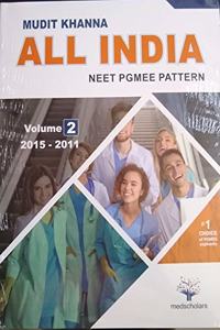 All India NEET PGMEE Pattern Volume-2 ( 2015-2011 )