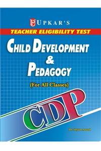 Teacher Eligibility Test Child Development & Pedagogy (For All Classes)