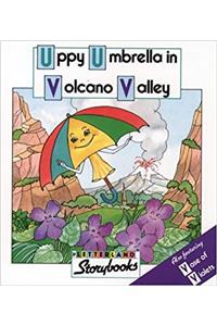 Uppy Umbrella in Volcano Valley