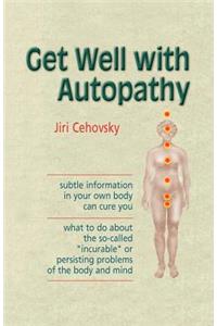 Get Well with Autopathy