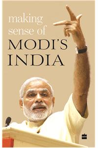 Making Sense of Modi's India