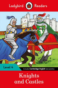 Ladybird Readers Level 4 - Knights and Castles (ELT Graded Reader)