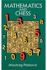 Mathematics and Chess: 110 Entertaining Problems and Solutions