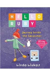 Hello Ruby: Journey Inside the Computer