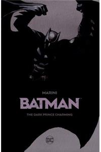 Batman: The Dark Prince Charming