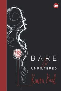 Bare & Unfiltered: Collection of Sonnets