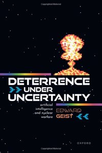 Deterrence Under Uncertainty: