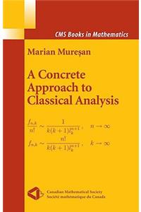 Concrete Approach to Classical Analysis