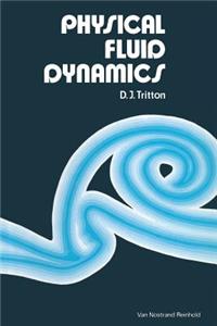 Physical Fluid Dynamics