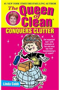 Queen of Clean Conquers Clutter