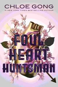 Foul Heart Huntsman