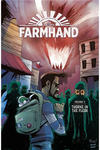 Farmhand Volume 2: Thorne in the Flesh