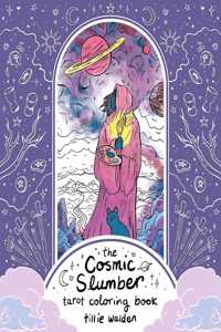 The Cosmic Slumber Tarot Coloring Book