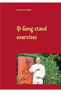 Qi Gong stand exercises
