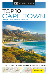 DK Top 10 Cape Town and the Winelands