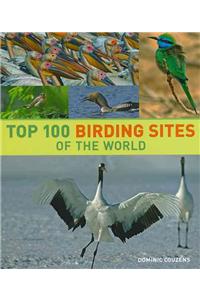 Top 100 Birding Sites of the World