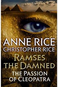 Ramses the Damned: The Passion of Cleopatra