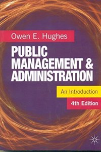 Public Management & Administration An Introduction