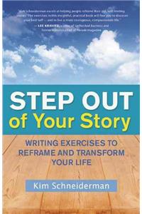 Step Out of Your Story