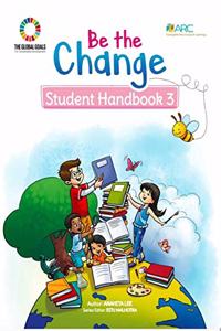 Be the Change (SDGs Activity Book for Grade 3)