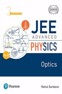 JEE Advanced Physics | Optics | Third Edition | By Pearson