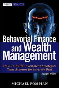 Behavioral Finance and Wealth Management