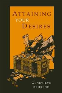 Attaining Your Desires