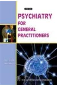 Psychiantry for General Practitioners