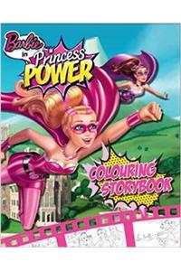 Barbie Princess Power Colouring Storybook