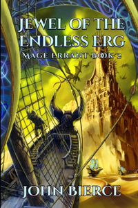 Jewel of the Endless Erg: Mage Errant Book 2