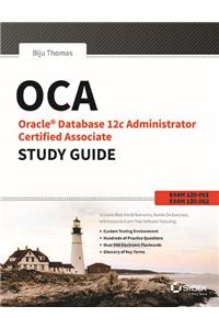 Oca Oracle Database 12C Administrator Study Guide (Exam-Iz0-061 & 062)