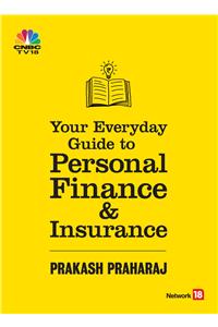 Your Everyday Guide to Personal Finance and Insurance