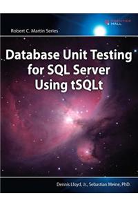 Database Unit Testing for SQL Server Using tSQLt