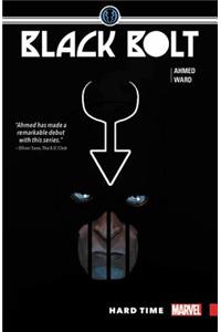 Black Bolt Vol. 1: Hard Time