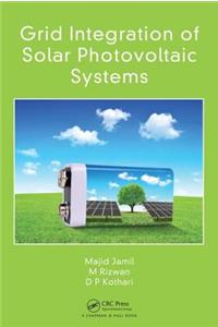 Grid Integration of Solar Photovoltaic Systems